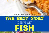 Perfect Pairings 40 Simple Fish Side Dishes