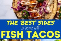 Perfect Sides for Fish Tacos