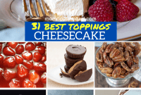 Unleash 31 Cheesecake Topping Secrets: Simple to Spectacular