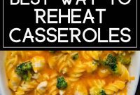 How To Perfectly Reheat Casserole In Your Oven